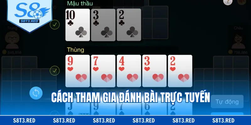 Cách tham gia đánh bài trực tuyến